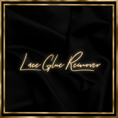 Lace Glue Remover
